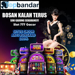 Slot Gacor TopBandar